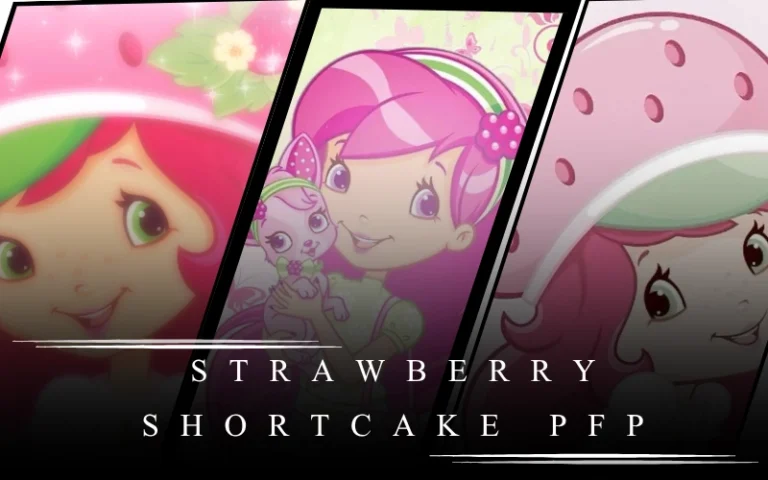 Strawberry Shortcake PFP: 12+ best Cute, Aesthetic & Best Profile Pictures Strawberry Shortcake PFP: 12+ best Cute, Aesthetic & Best Profile Pictures
